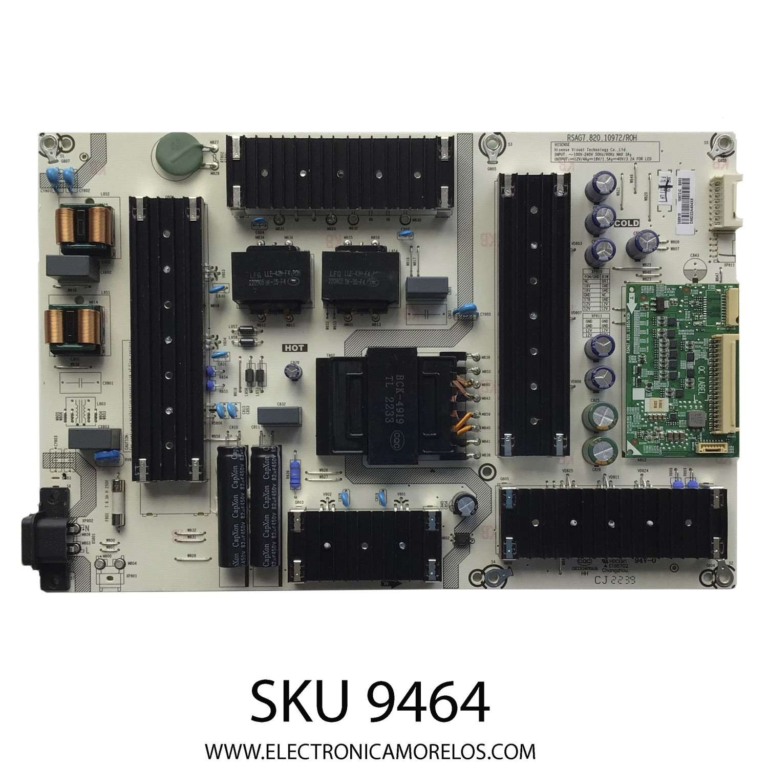FUENTE DE PODER PARA TV QLED HISENSE / NUMERO DE PARTE 308919 / RSAG7.820.10972/ROH / 10972-C / CQC13134095636 / PANEL HD650Y3U51-T0LA/S0/GM/ROH / DISPLAY T650QVN07.5 / MODELO 65U6H 65A66GUA
